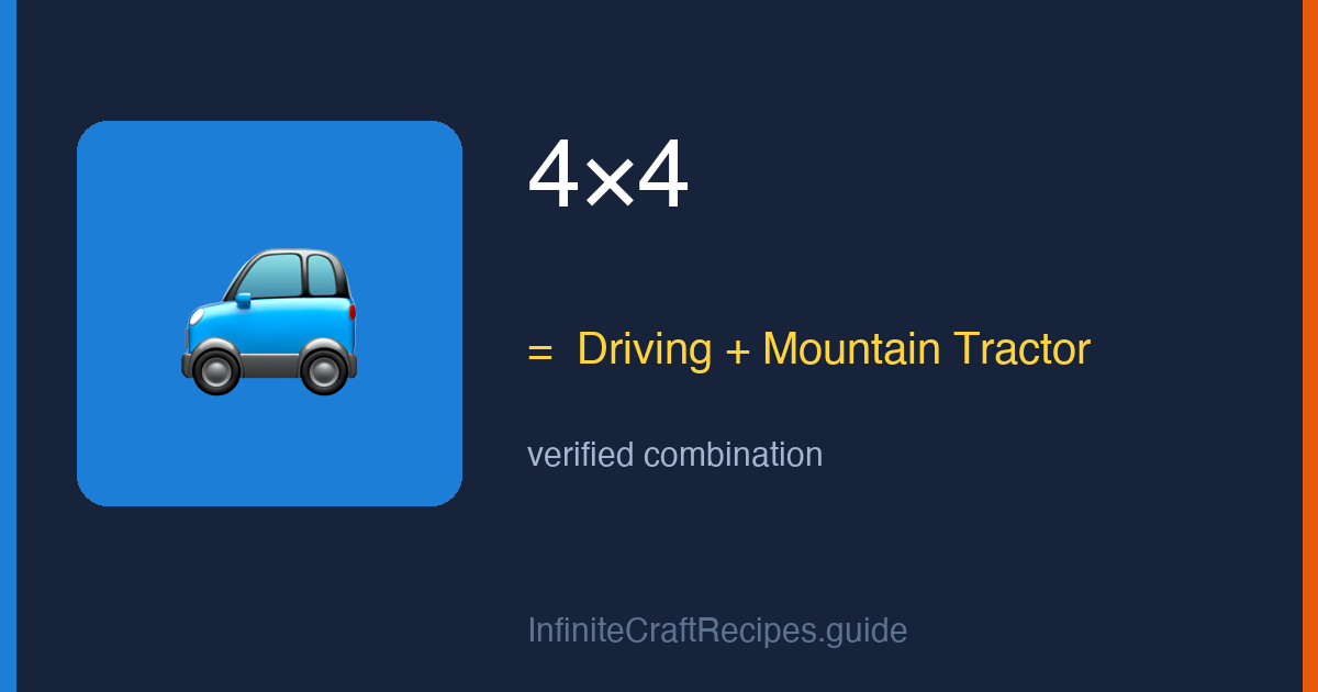 How to make 4×4 in Infinite Craft: combine Driving and Mountain Tractor.