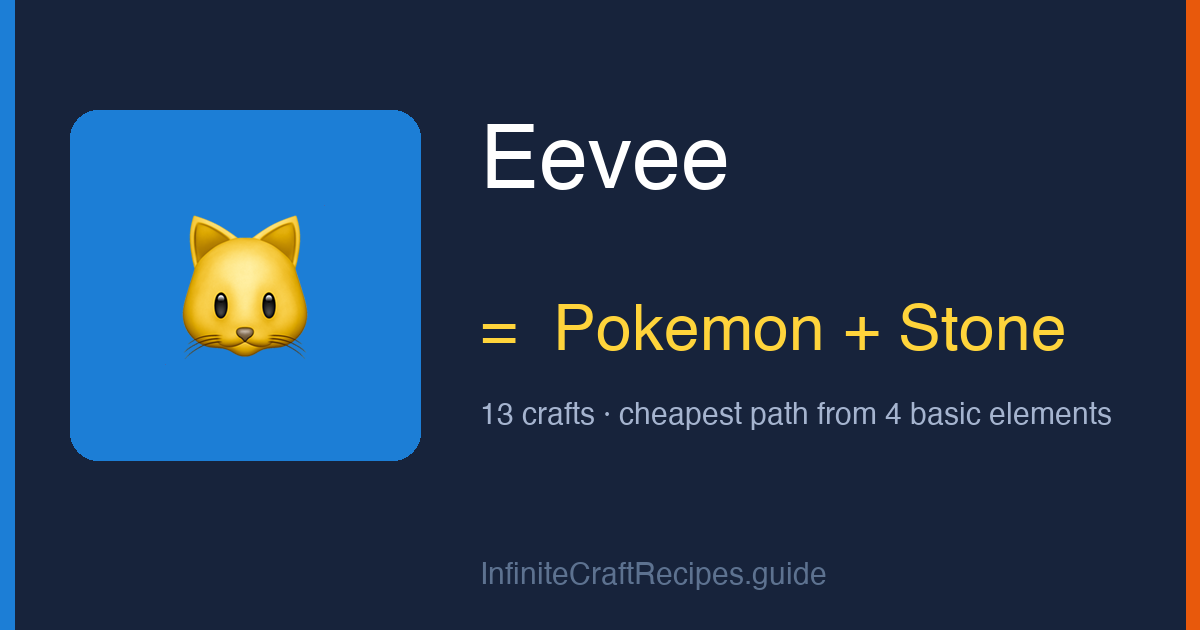 How to make Eevee in Infinite Craft: combine Pokemon and Stone, 13 crafts total from the four basic elements.