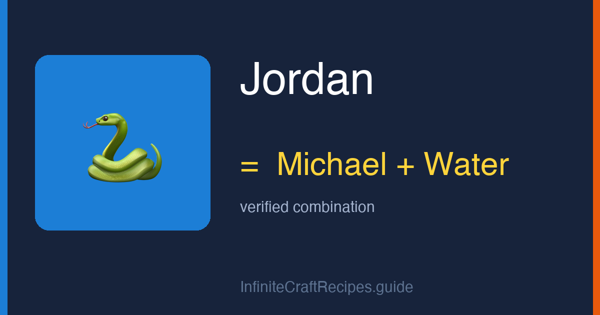 How to make Jordan in Infinite Craft: combine Michael and Water.